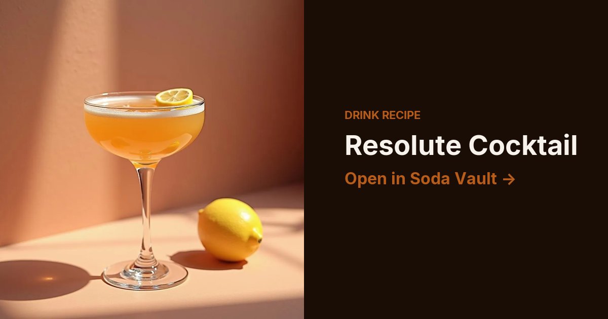 Resolute Cocktail