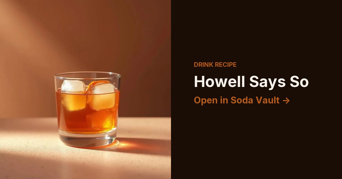 Howell Says So