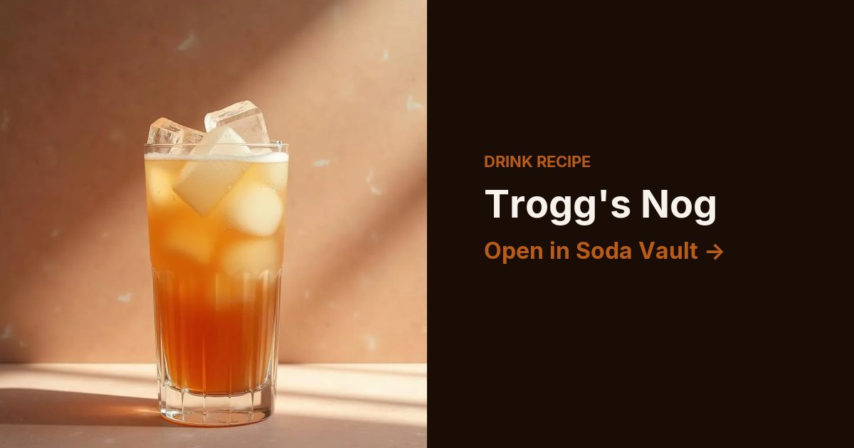 Trogg's Nog