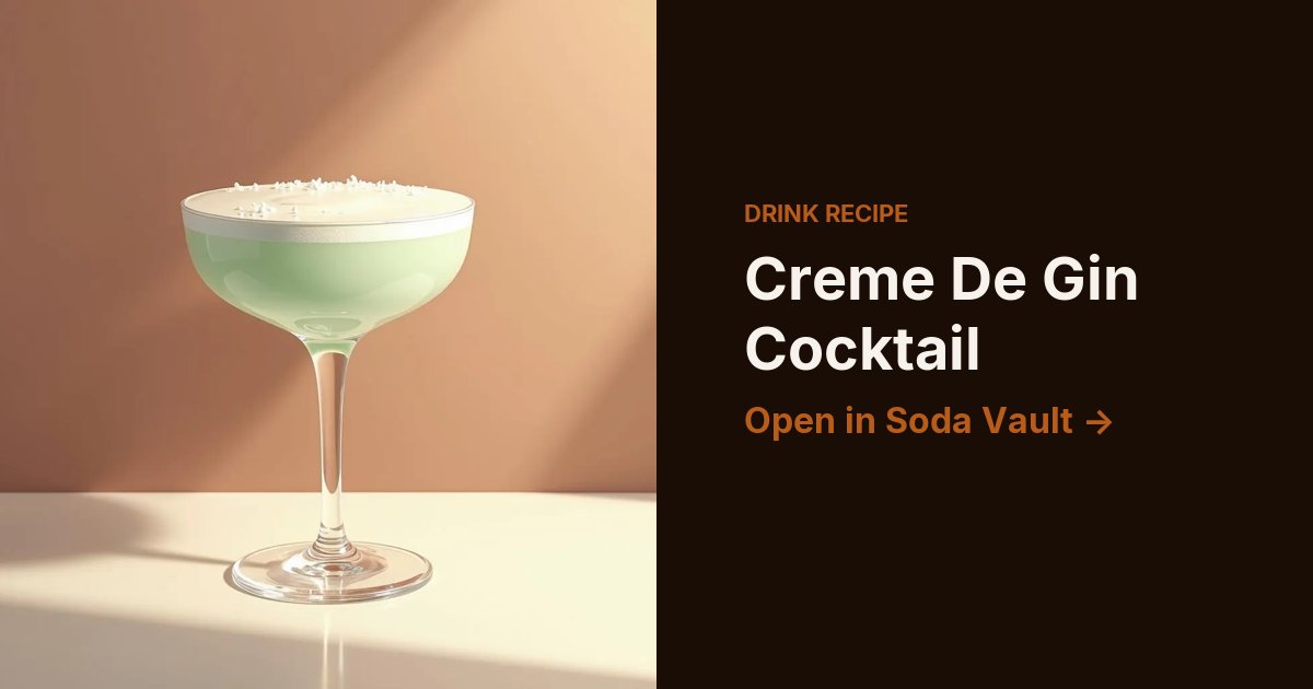 Creme De Gin Cocktail