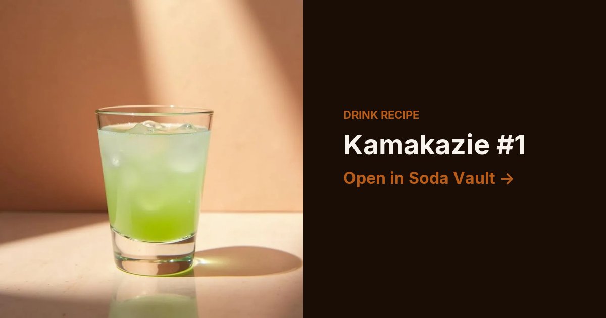 Kamakazie #1