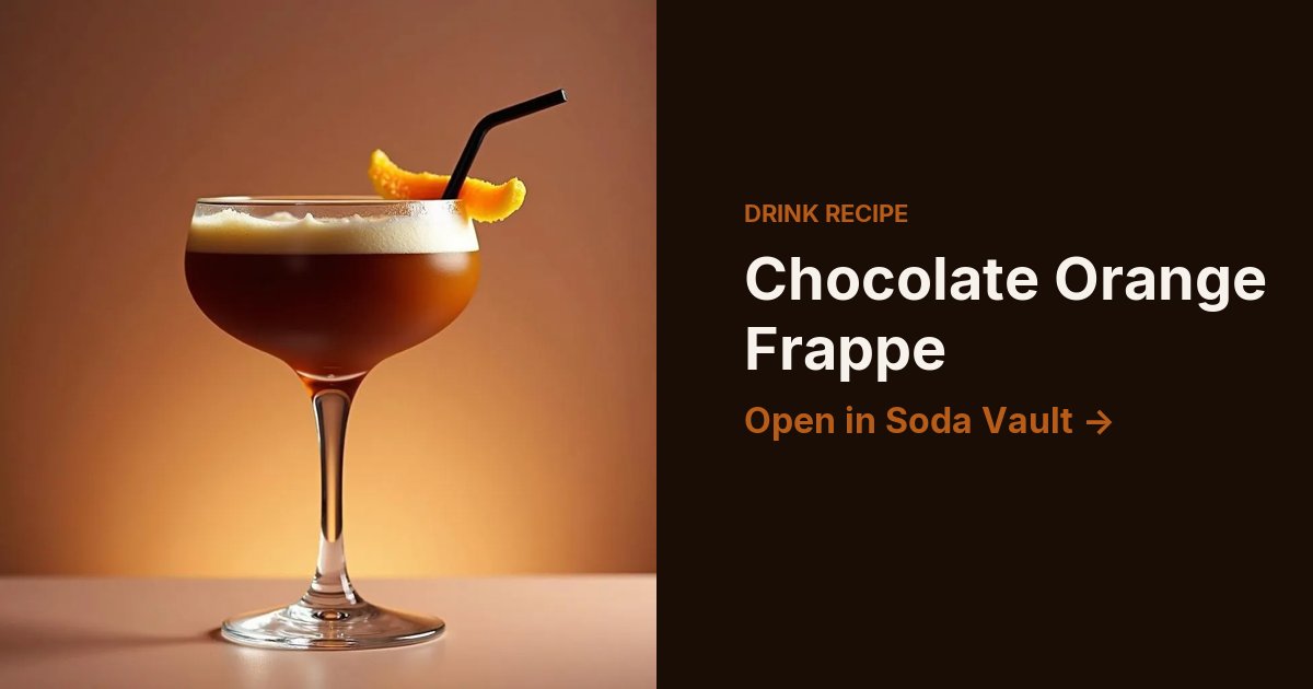 Chocolate Orange Frappe