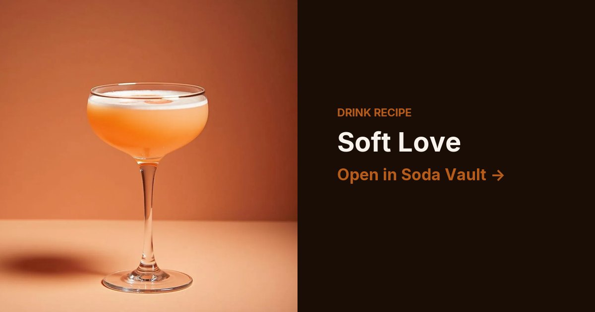 Soft Love