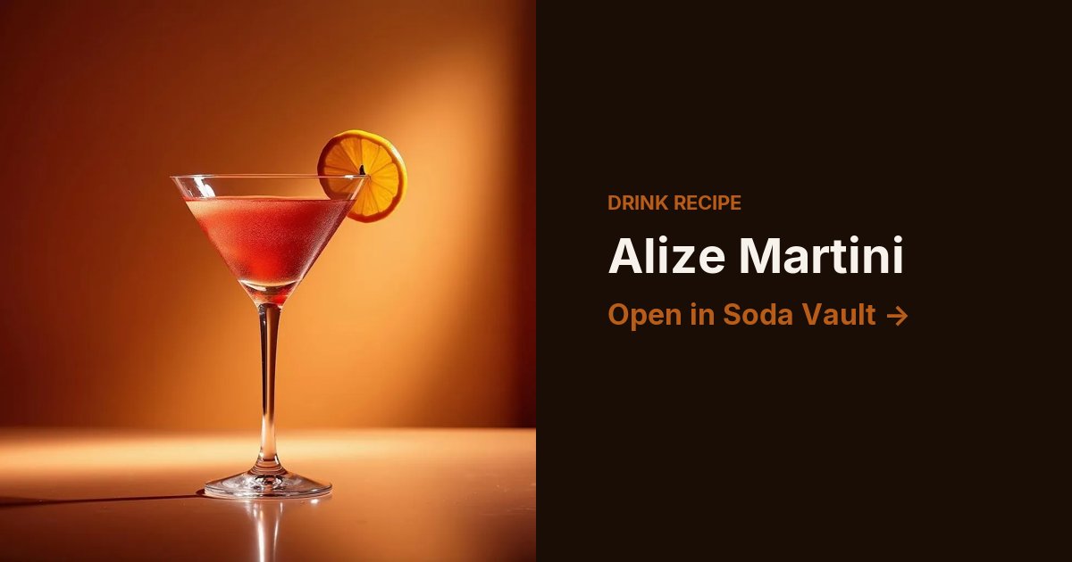 Alize Martini
