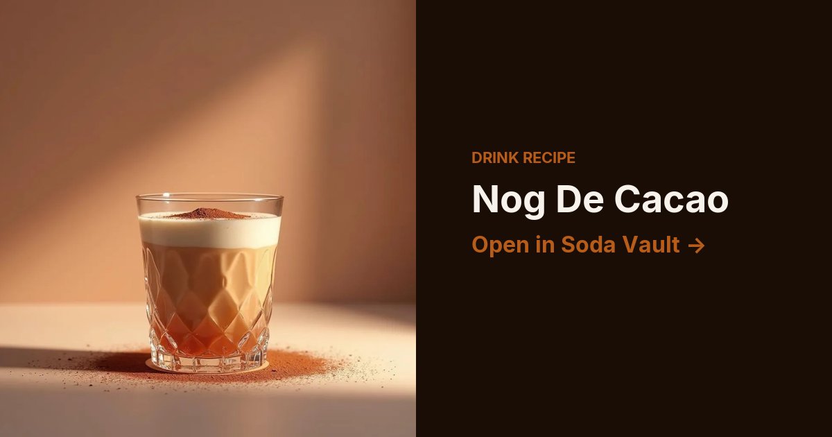 Nog De Cacao