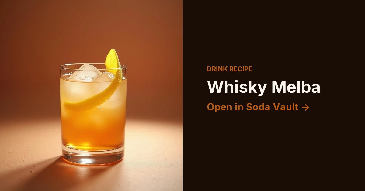Whisky Melba