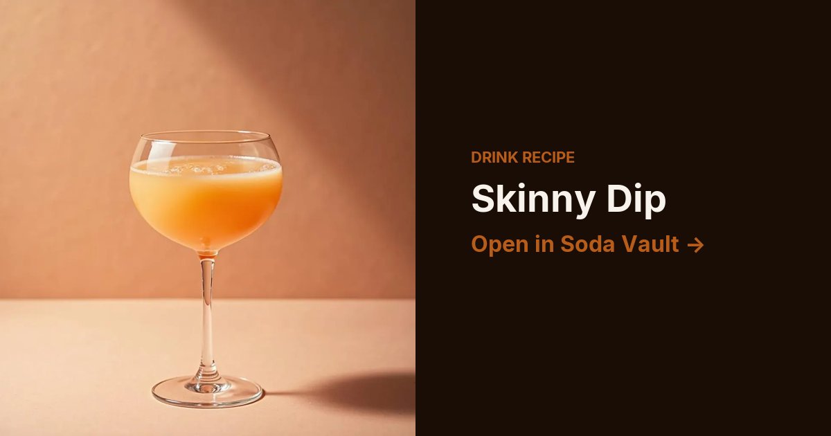 Skinny Dip