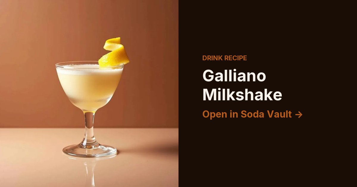 Galliano Milkshake