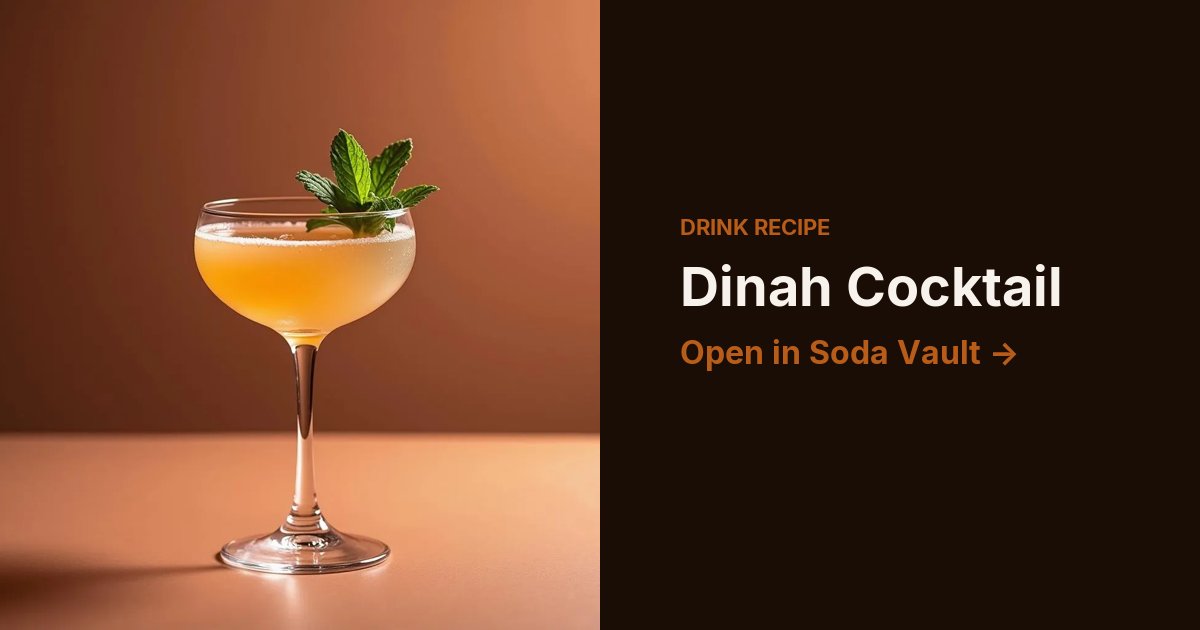 Dinah Cocktail