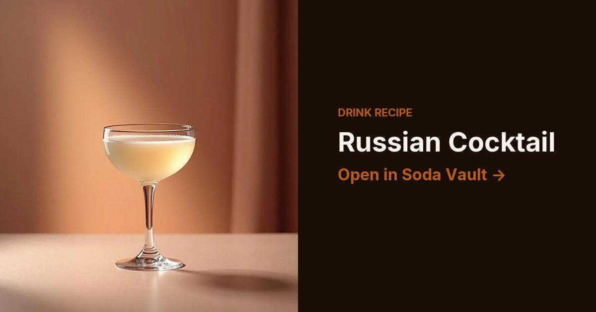 Russian Cocktail