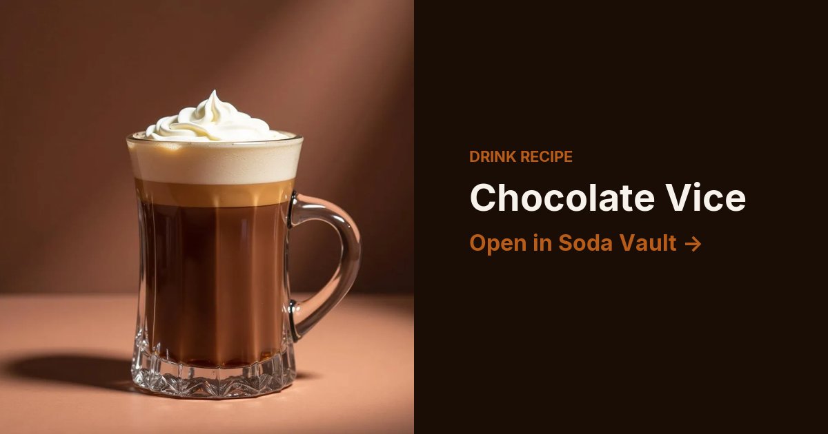 Chocolate Vice