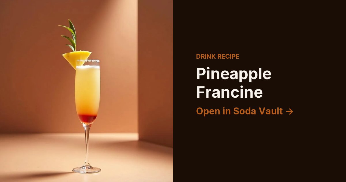 Pineapple Francine
