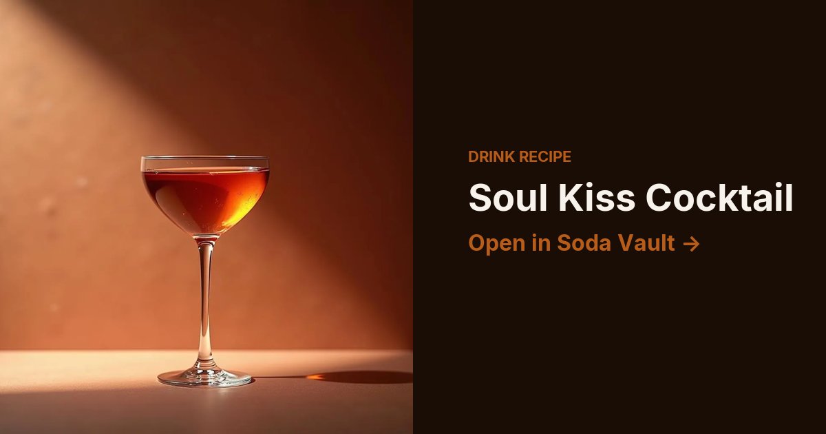 Soul Kiss Cocktail