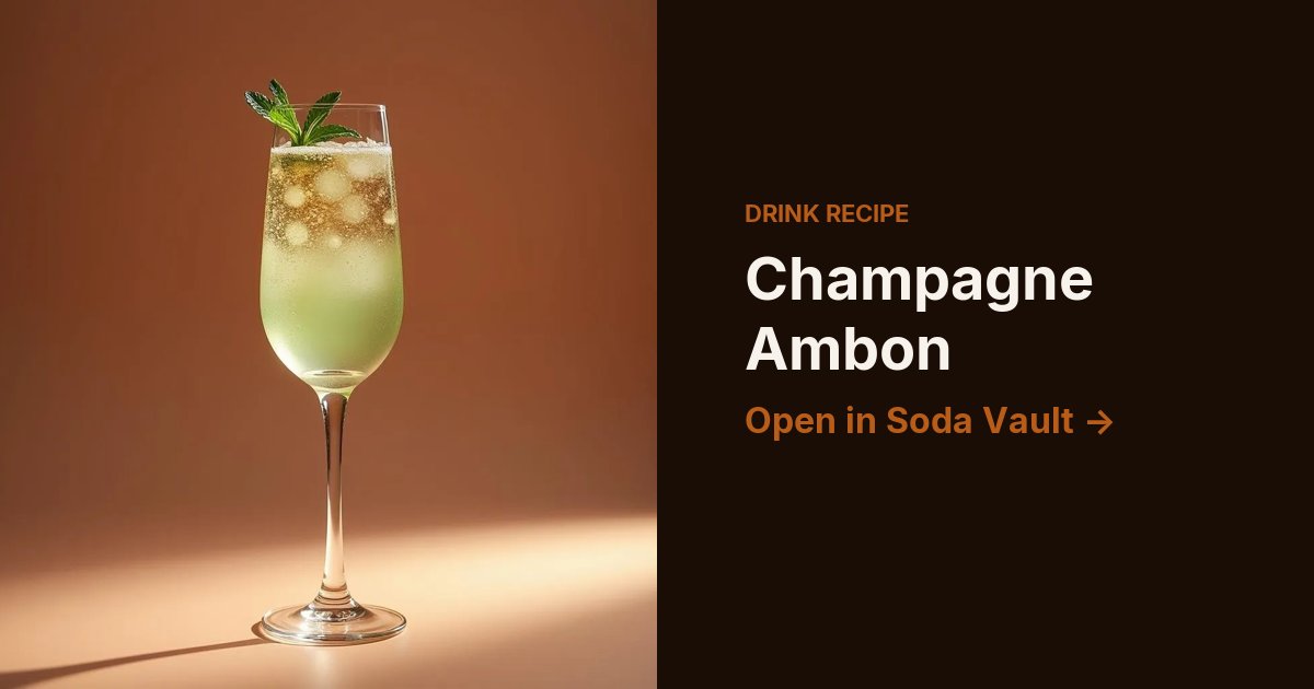 Champagne Ambon