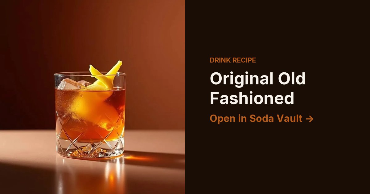 Original Old Fashioned