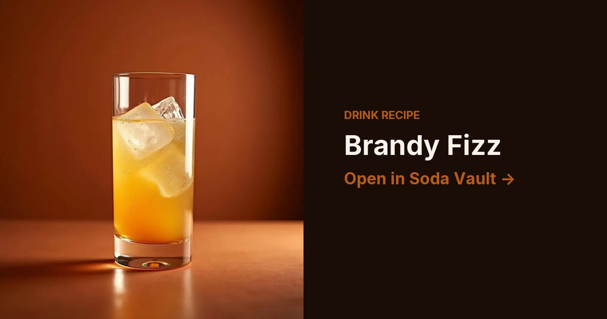 Brandy Fizz