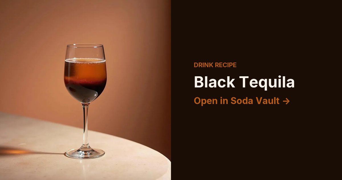 Black Tequila