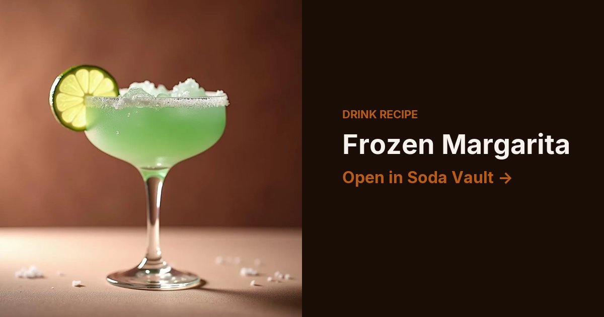 Frozen Margarita