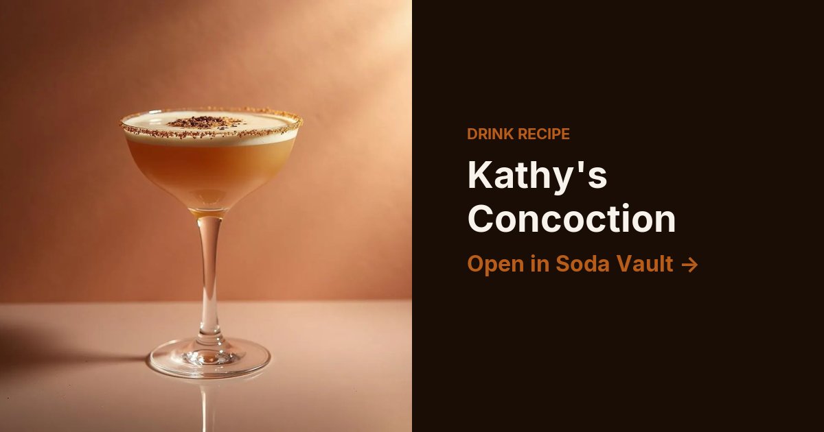 Kathy's Concoction