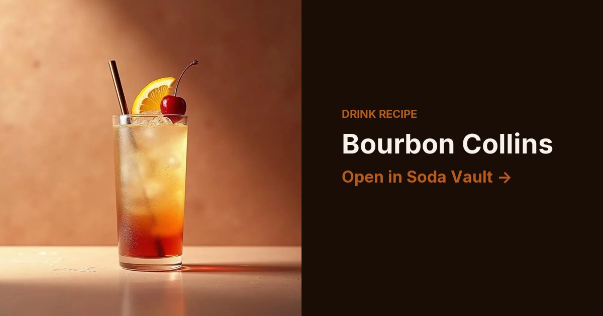 Bourbon Collins