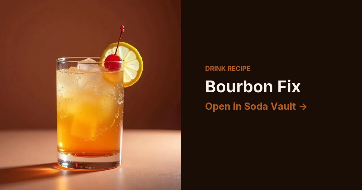 Bourbon Fix