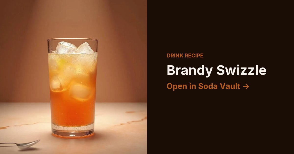 Brandy Swizzle