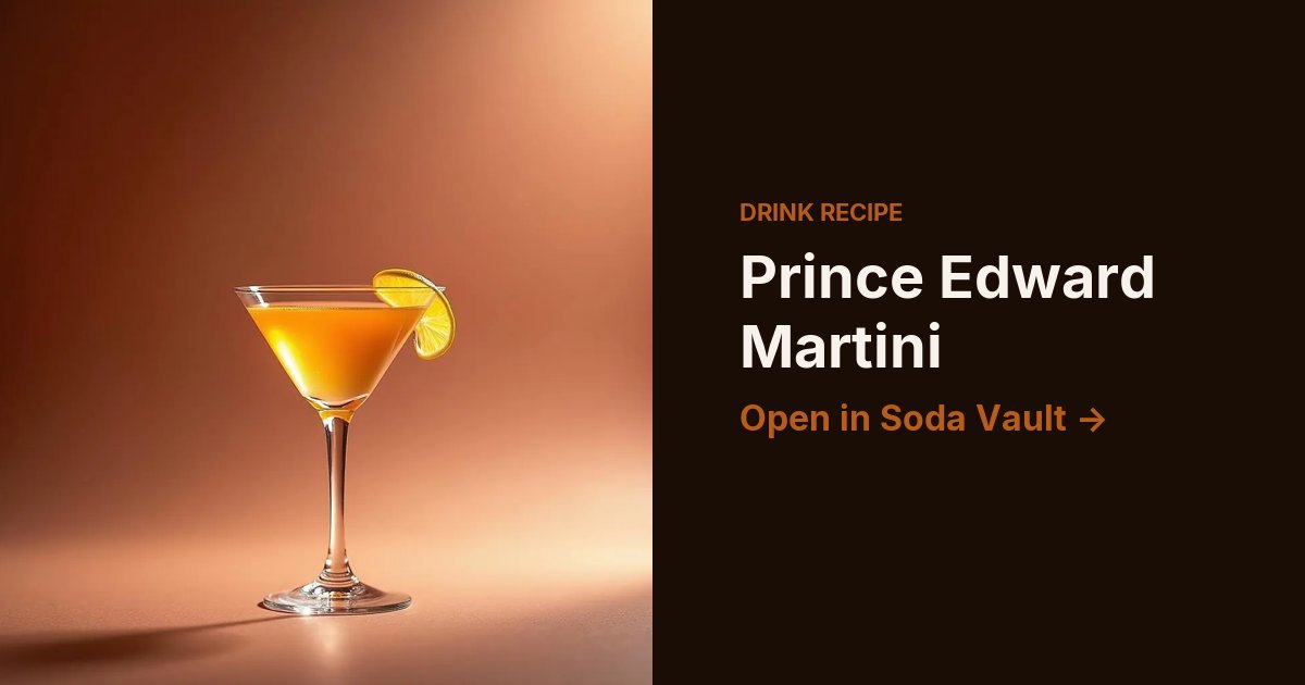 Prince Edward Martini