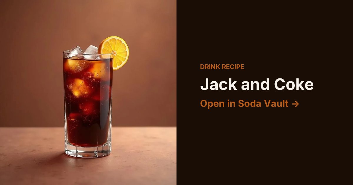 Jack and Coke
