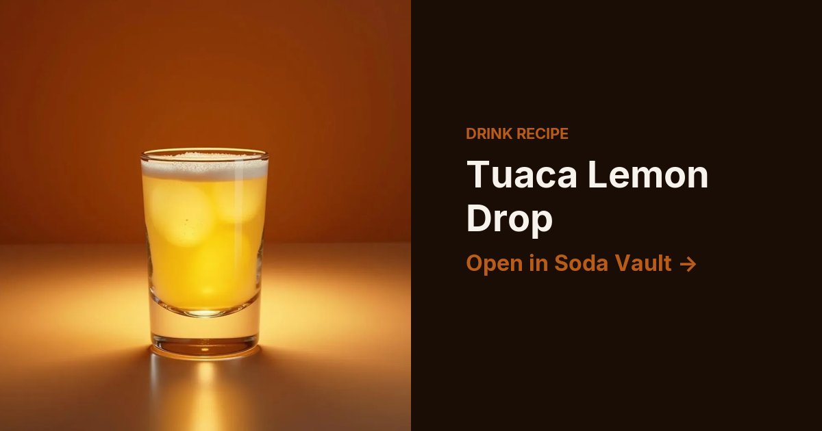 Tuaca Lemon Drop