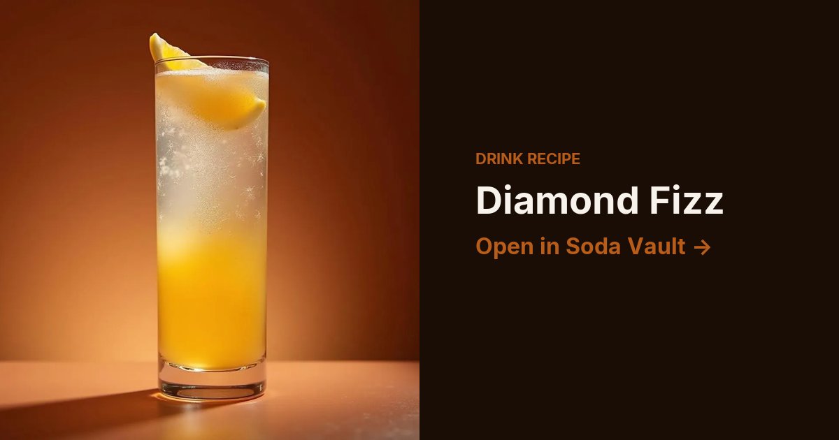 Diamond Fizz