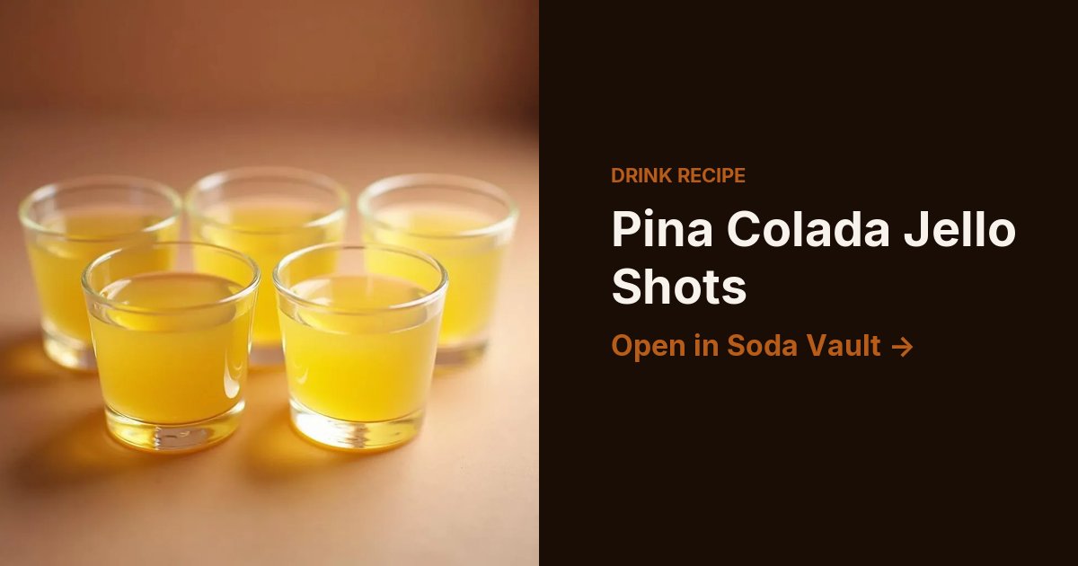 Pina Colada Jello Shots