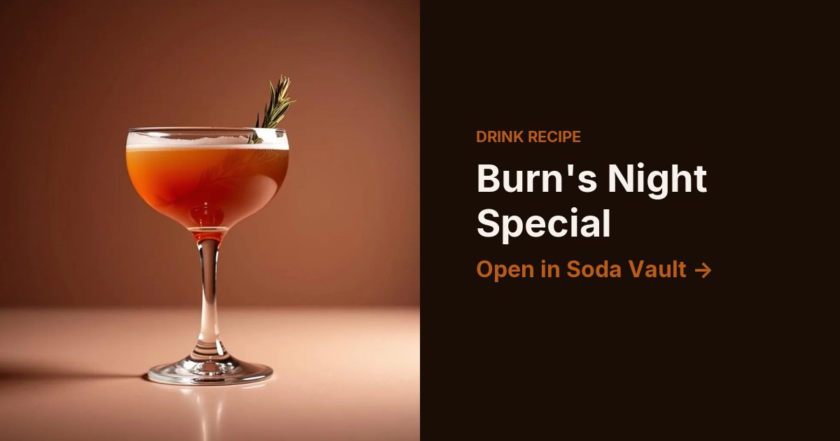 Burn's Night Special