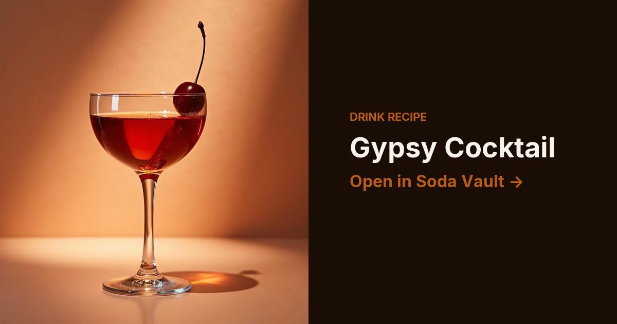 Gypsy Cocktail