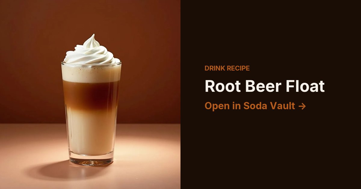 Root Beer Float