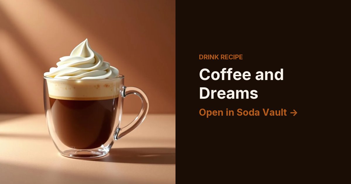 Coffee and Dreams