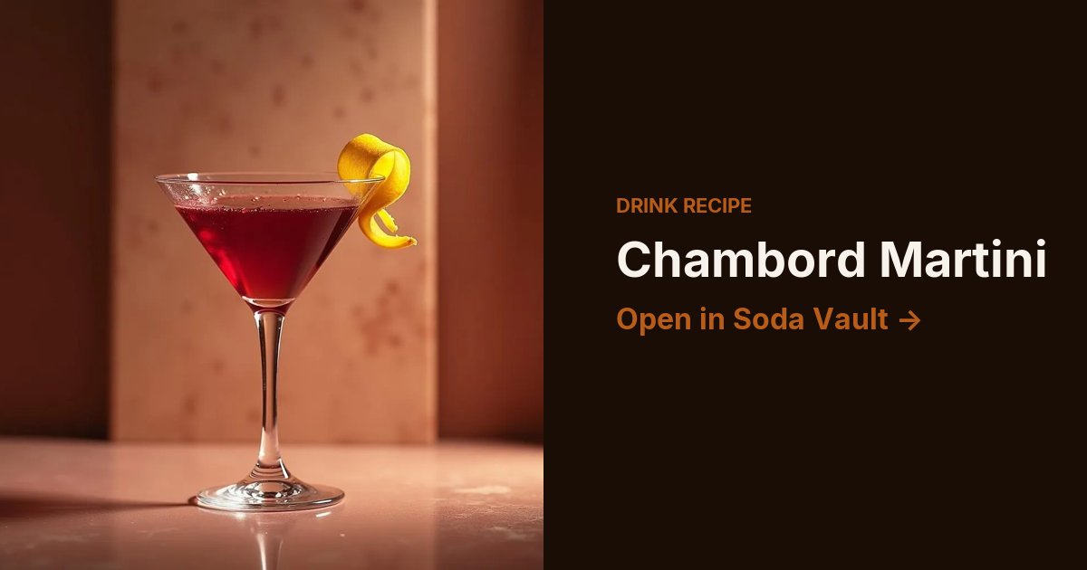 Chambord Martini