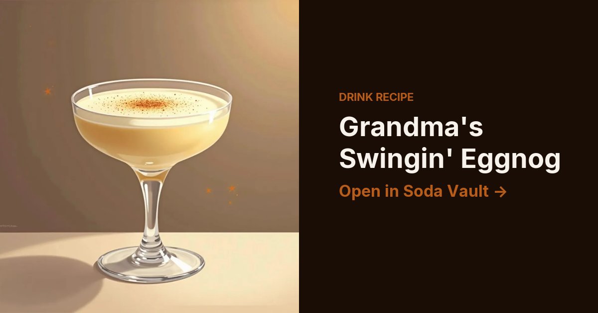 Grandma's Swingin' Eggnog