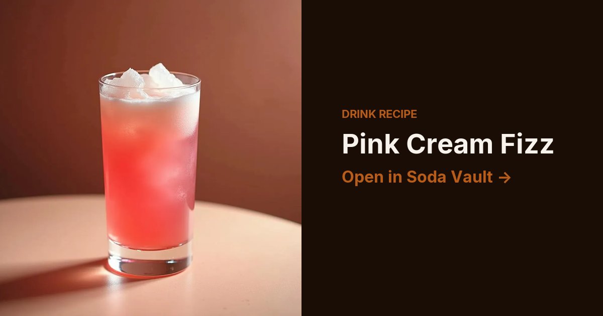 Pink Cream Fizz