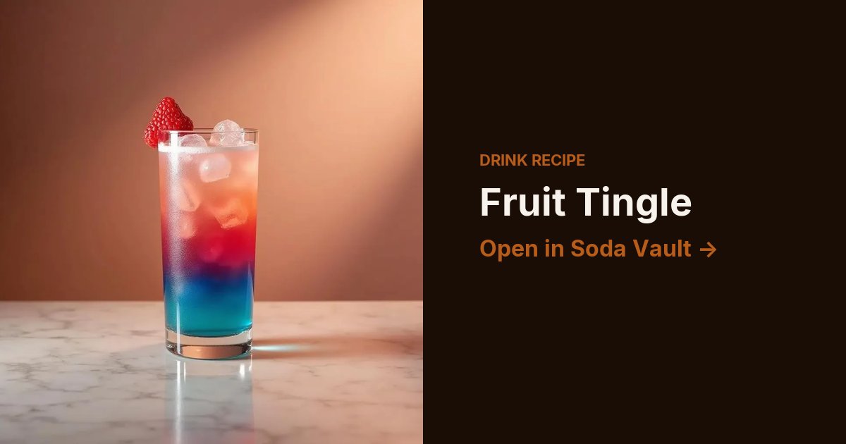 Fruit Tingle
