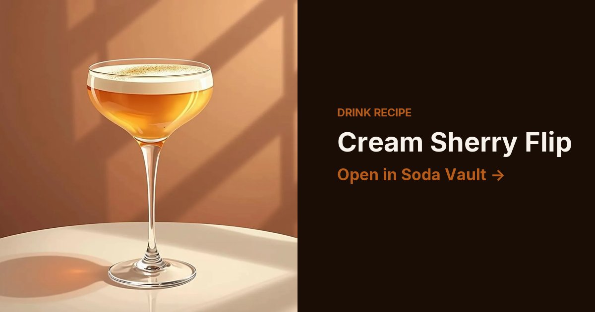 Cream Sherry Flip