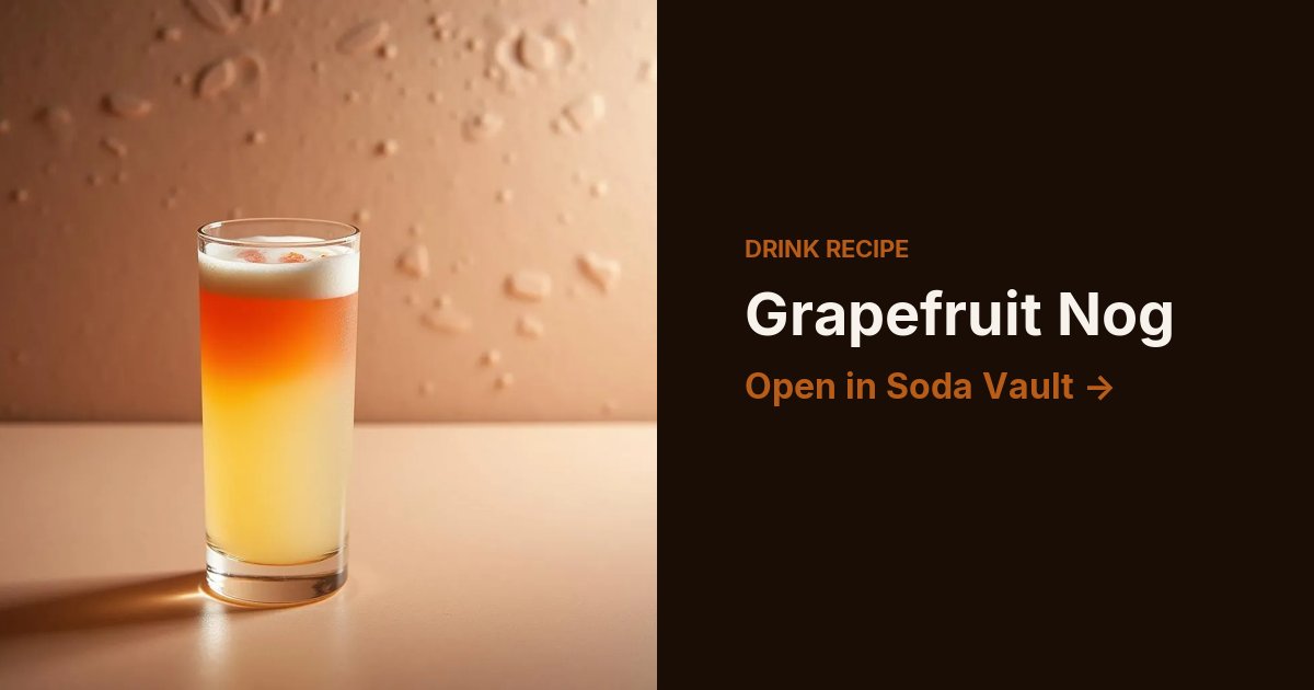 Grapefruit Nog
