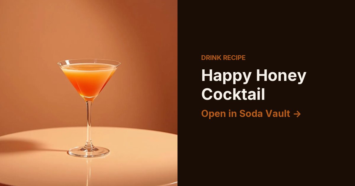 Happy Honey Cocktail