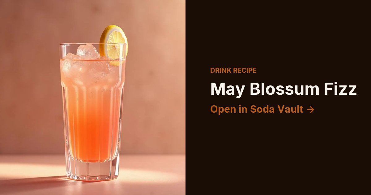 May Blossum Fizz