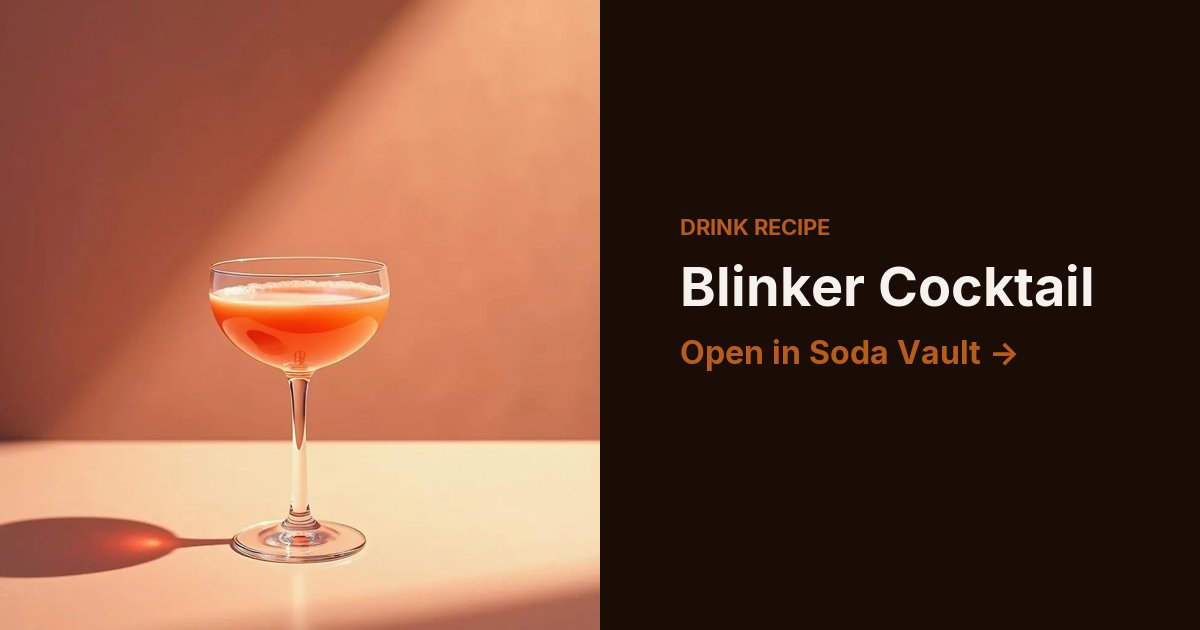 Blinker Cocktail