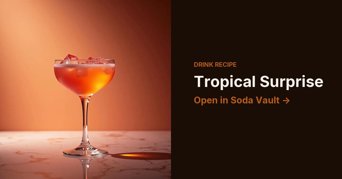 Tropical Surprise