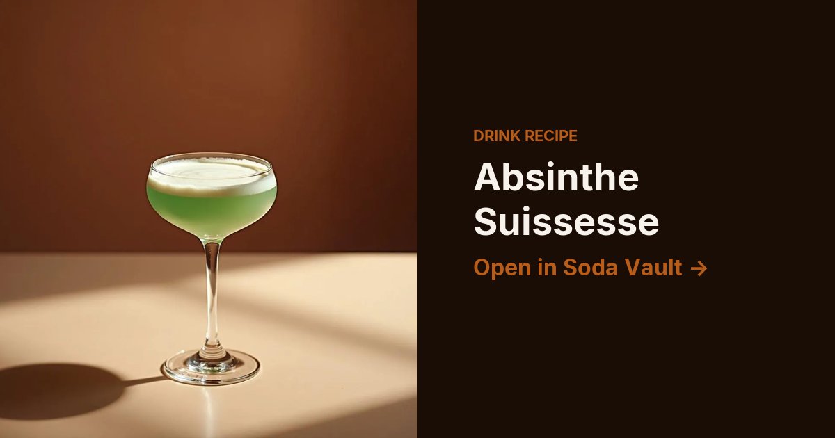 Absinthe Suissesse