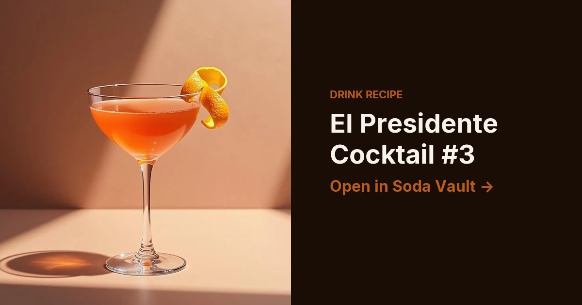 El Presidente Cocktail #3