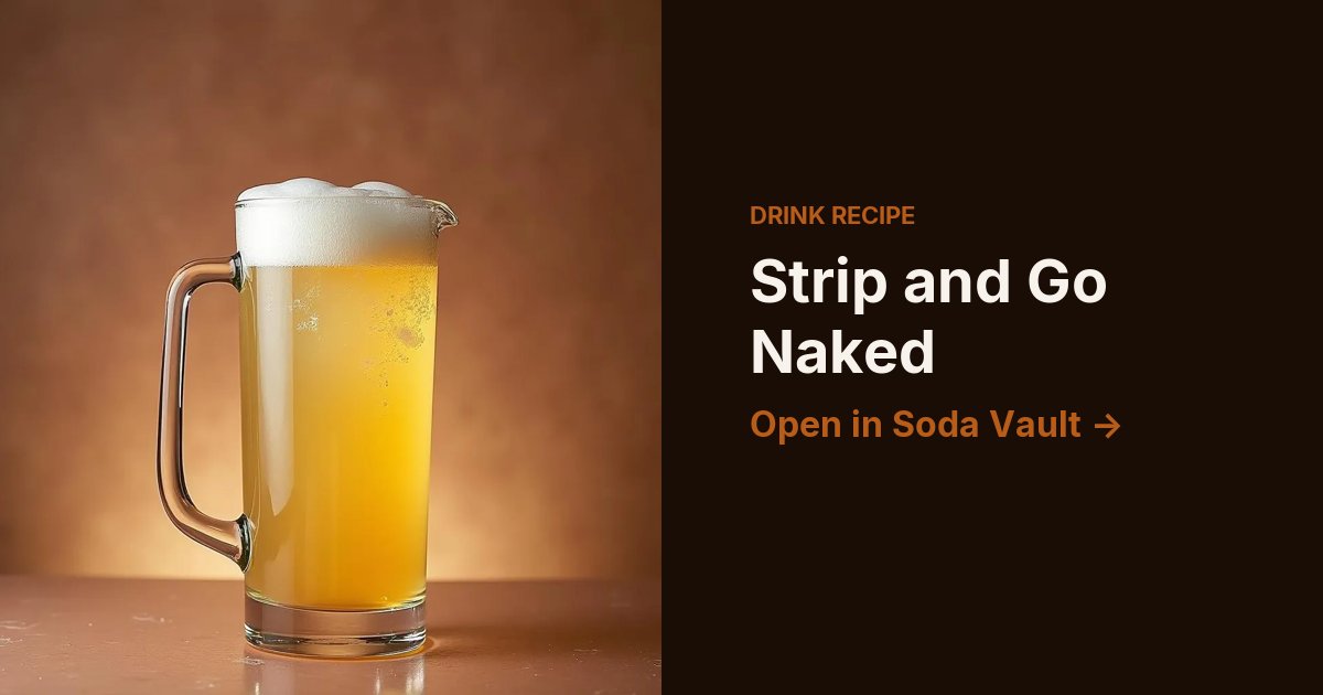 Strip and Go Naked