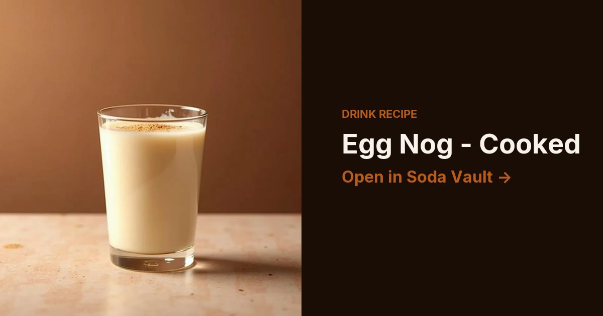 Egg Nog - Cooked
