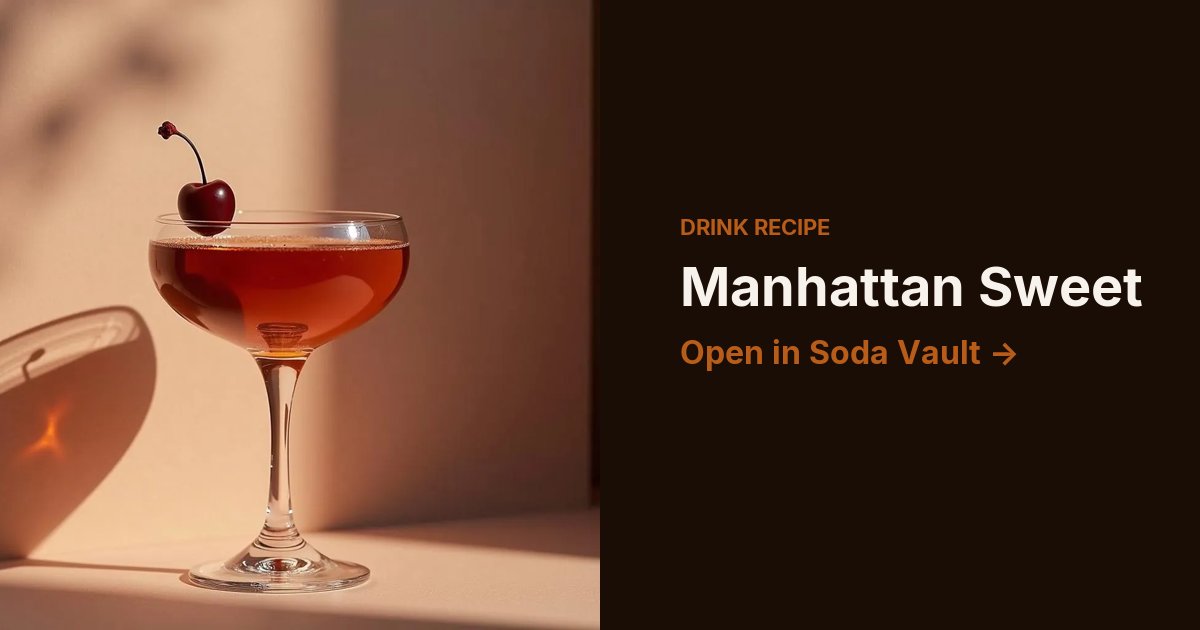 Manhattan Sweet